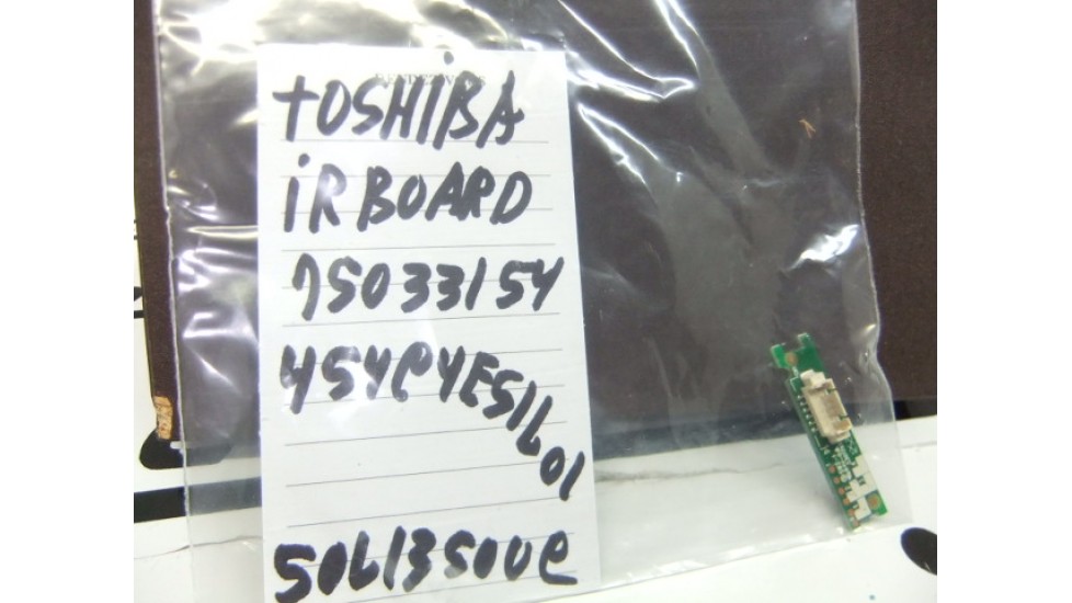 Toshiba 454C4E51L01 IR Board .